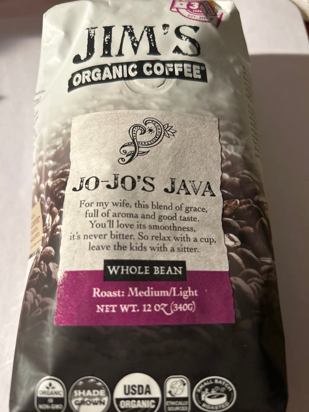Jim’s Organic Coffee Jo‑Jo’s Java – Whole Bean – Medium/Light Roast – 12 oz (Best By 4/27)