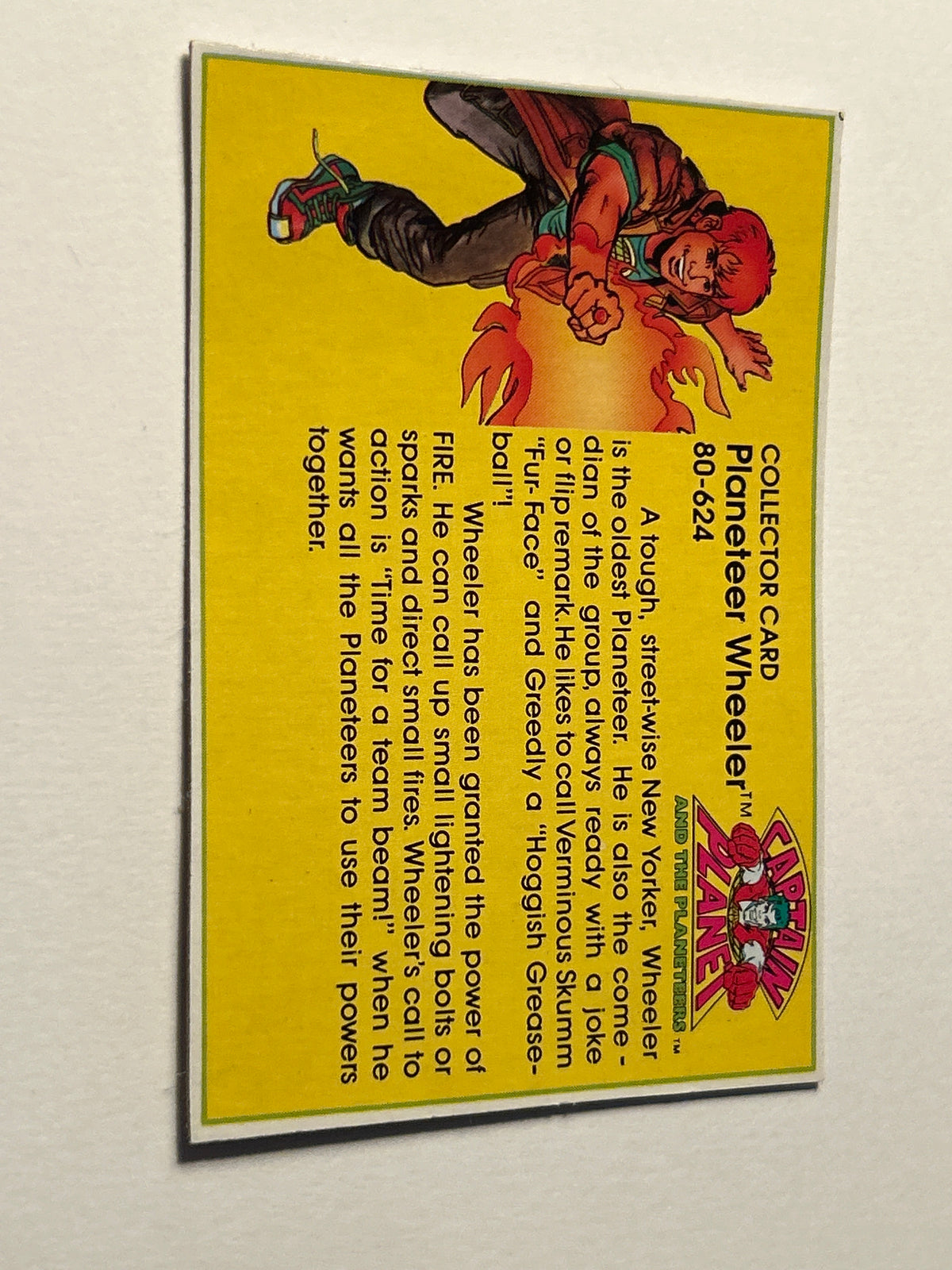 The Planeteer Wheeler (Fire Power) collector card #80-624 was released in 1991 by Tiger Toys (North America) and Kenner (Europe) as part of the vintage Captain Planet and the Planeteers toy line.
