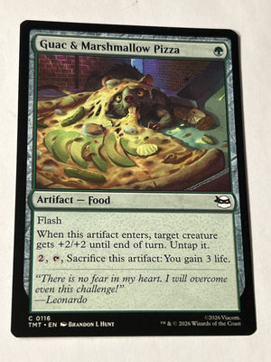 2026 Magic the Gathering Teenage Mutant Ninja Turtles Guac & Marshmallow Pizza #0116 Common