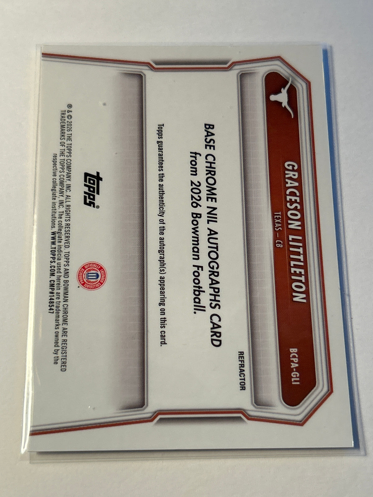 2026 Bowman Chrome U Graceson Littleton 1st Bowman Refractor Auto 441/499 Texas Longhorns