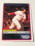 2005 Topps Postseason Postseason Highlights – Game 1 “Saved by the Bell!” (Red Sox) Card #355