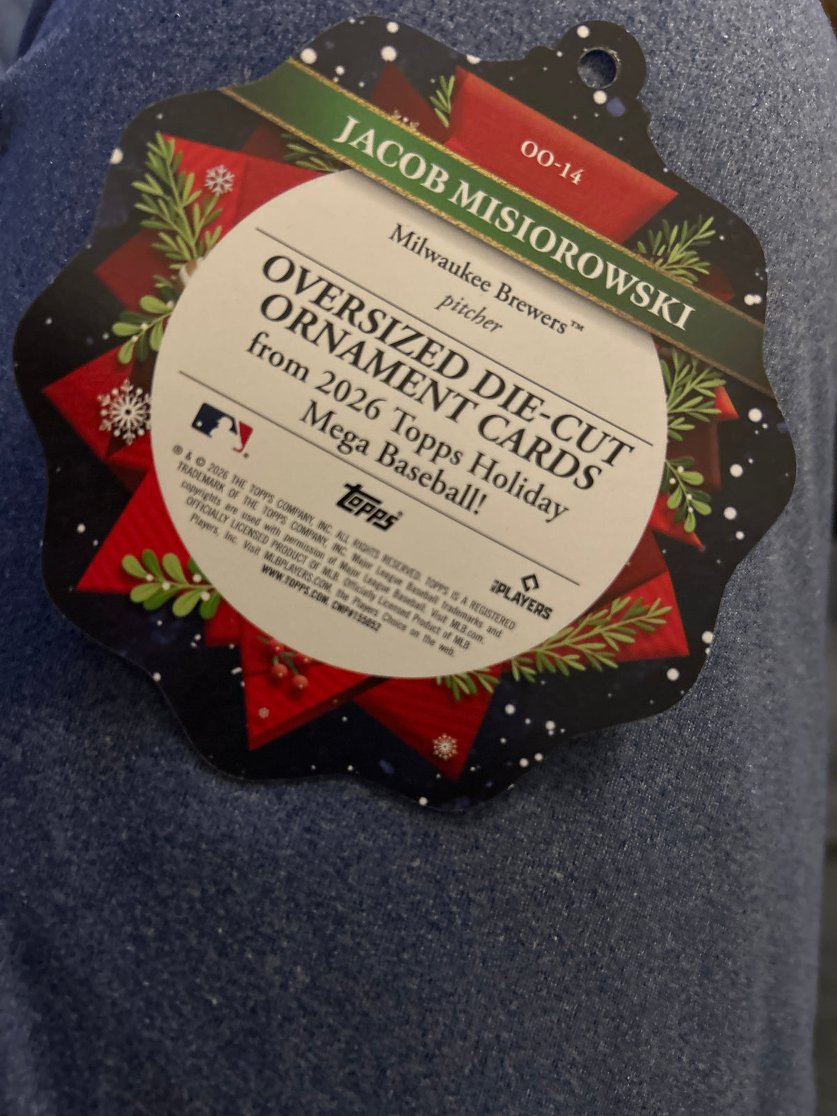 2026 Topps Holiday Jacob Misiorowski RC Oversized Die Cut Ornament Card Milwaukee Brewers